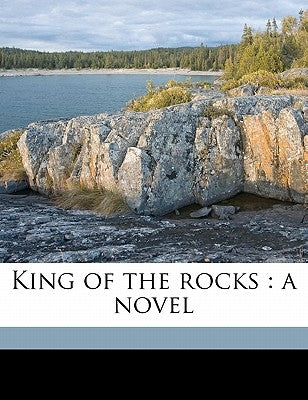 King of the Rocks by Pratt, Ambrose