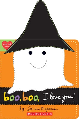 Boo, Boo, I Love You! by Magsamen, Sandra