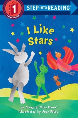 I Like Stars by Brown, Margaret Wise