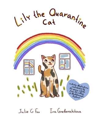 Lily the Quarantine Cat by Grebenschikova, Ira