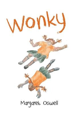 Wonky by Oswell, Margaret Frances