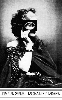 Firbank: Five Novels by Firbank, Ronald