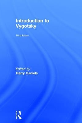 Introduction to Vygotsky by Daniels, Harry