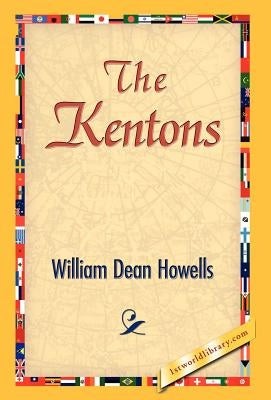 The Kentons by Howells, William Dean
