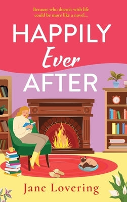 Happily Ever After by Lovering, Jane