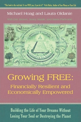 Growing FREE by Hoag, Michael