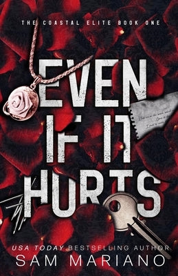 Even if it Hurts by Mariano, Sam