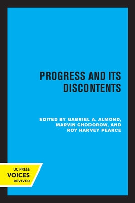 Progress and Its Discontents by Almond, Gabriel a.
