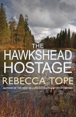 The Hawkshead Hostage by Tope, Rebecca