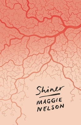 Shiner by Nelson, Maggie