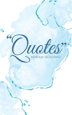 Quotes by Siciliano, Miriam