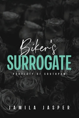 Biker's Surrogate: Dark Interracial Motorcycle Club Romance by Jasper, Jamila