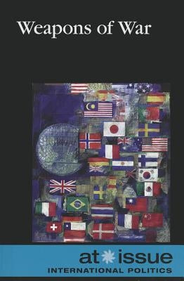 Weapons of War by Andrews Henningfeld, Diane