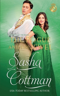The Rogue and the Jewel by Cottman, Sasha