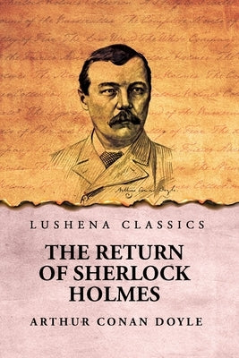 The Return of Sherlock Holmes by Arthur Conan Doyle