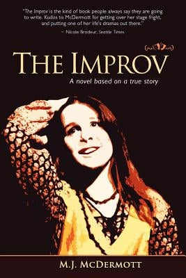 The Improv by McDermott, M. J.