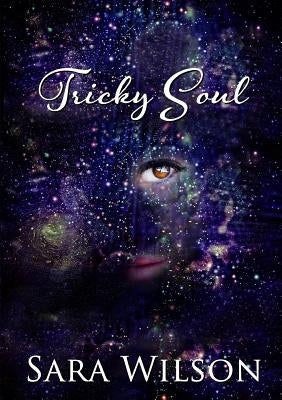 Tricky Soul by Wilson, Sara