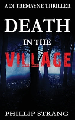 Death in the Village by Strang, Phillip