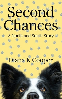 Second Chances by Cooper, Diana K.