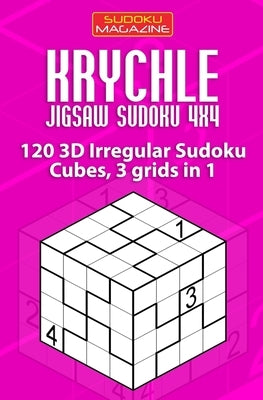 Krychle Jigsaw Sudoku 4x4: 120 3D Irregular Sudoku Cubes, 3 grids in 1 by Sudoku Magazine