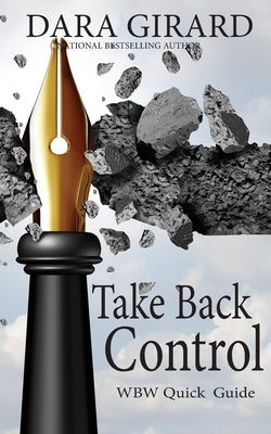 Take Back Control by Girard, Dara