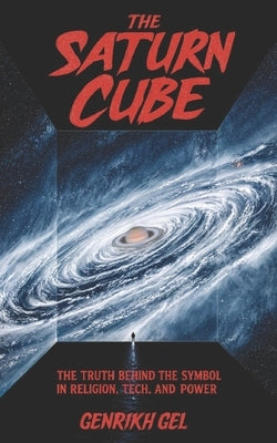 The Saturn Cube by Gel, Genrikh