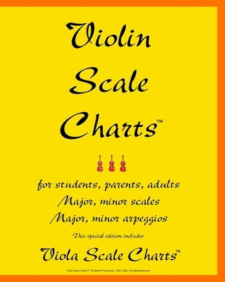Violin Scale Charts(TM): This Special Edition Includes Viola Scale Charts by Sarkett, John A.