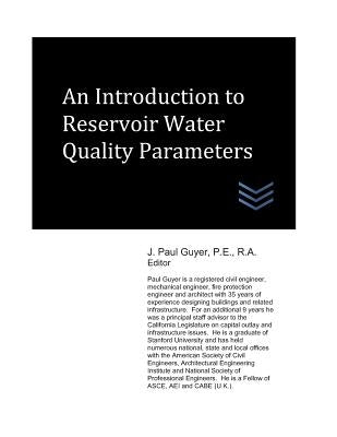 An Introduction to Reservoir Water Quality Parameters by Guyer, J. Paul