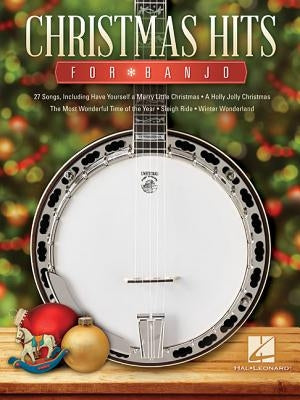 Christmas Hits for Banjo by Hal Leonard Corp