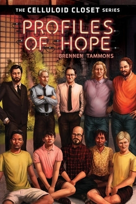 Profiles of Hope by Tammons, Brennen