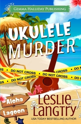 Ukulele Murder by Langtry, Leslie