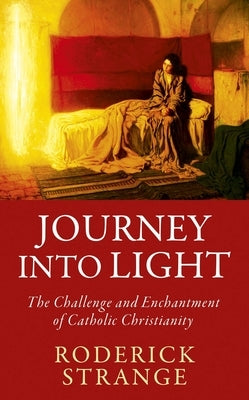 Journey into Light by Strange, Roderick