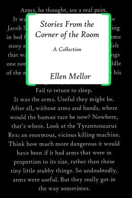 Stories From the Corner of the Room by Mellor, Ellen