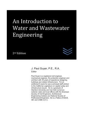 An Introduction to Water and Wastewater Engineering by Guyer, J. Paul