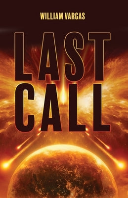 Last Call by Vargas, William
