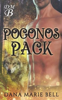 Poconos Pack by Bell, Dana Marie