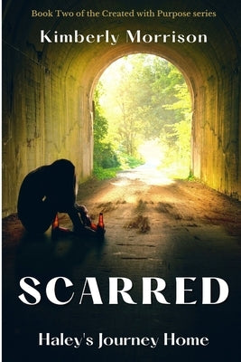 Scarred: Haley's Journey Home by Anderson, Marilyn