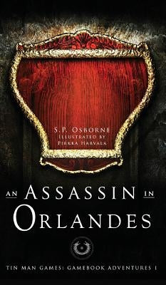 An Assassin in Orlandes by Osborne, Sp