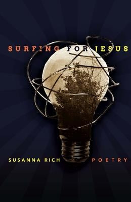 Surfing for Jesus by Rich, Susanna