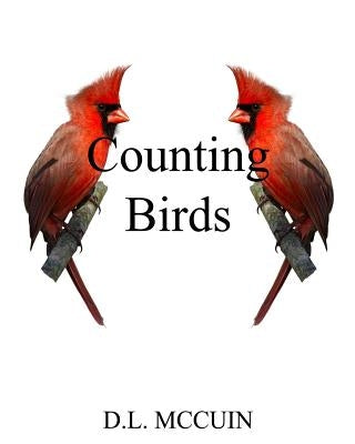 Counting Birds by McCuin, D. L.