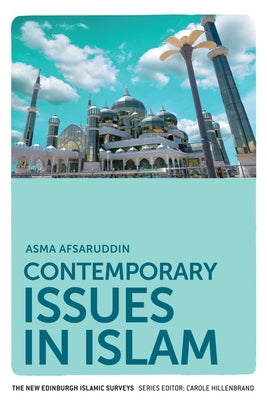 Contemporary Issues in Islam by Afsaruddin, Asma