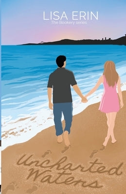 Uncharted Waters by Erin, Lisa