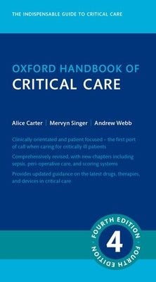 Oxford Handbook of Critical Care Medicine 4th Edition by Singer, Mervyn