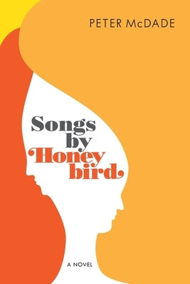 Songs by Honeybird by McDade, Peter