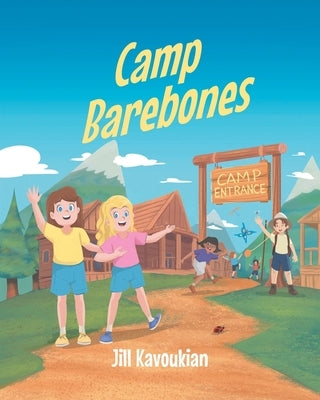 Camp Barebones by Kavoukian, Jill