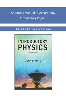 Solutions Manual for IP2e by Mays, Rebekah L.