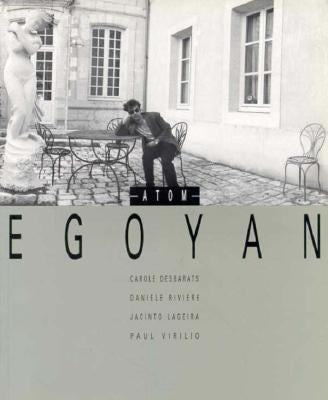 Atom Egoyan by Egoyan, Atom