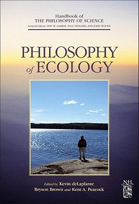 Philosophy of Ecology: Volume 11 by Gabbay, Dov M.