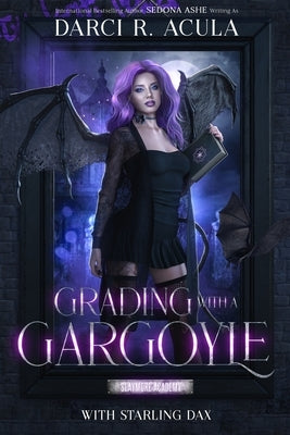 Grading with a Gargoyle by Ashe, Sedona