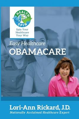 ObamaCare by Rickard, Lori-Ann